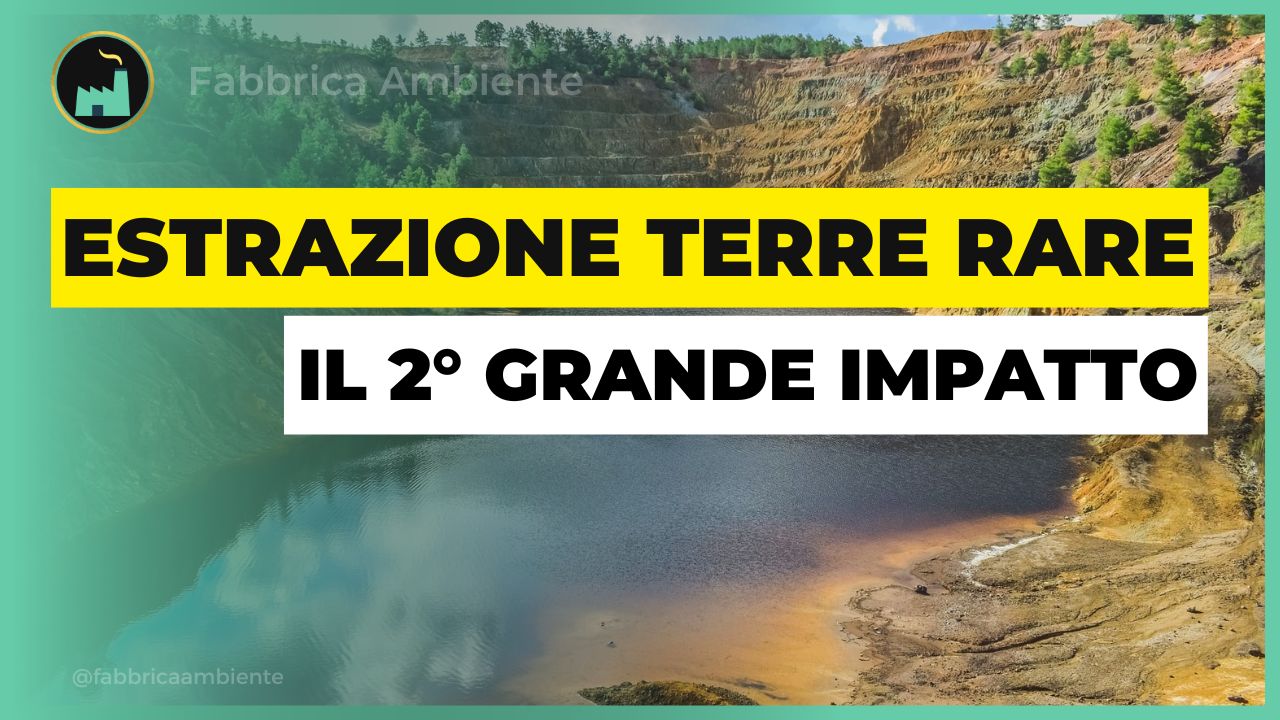 Estrazione terre rare, un secondo grande impatto e la strategia naturale per risolverlo